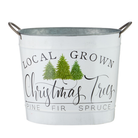 "Local Grown Christmas Trees" Handled Bucket